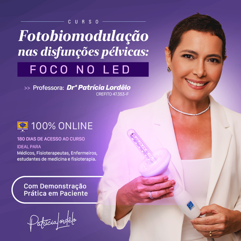 Fotobiomodulação (LED) nas Disfunções Pélvicas Online